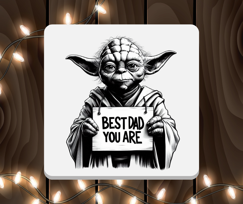 Best Dad you are