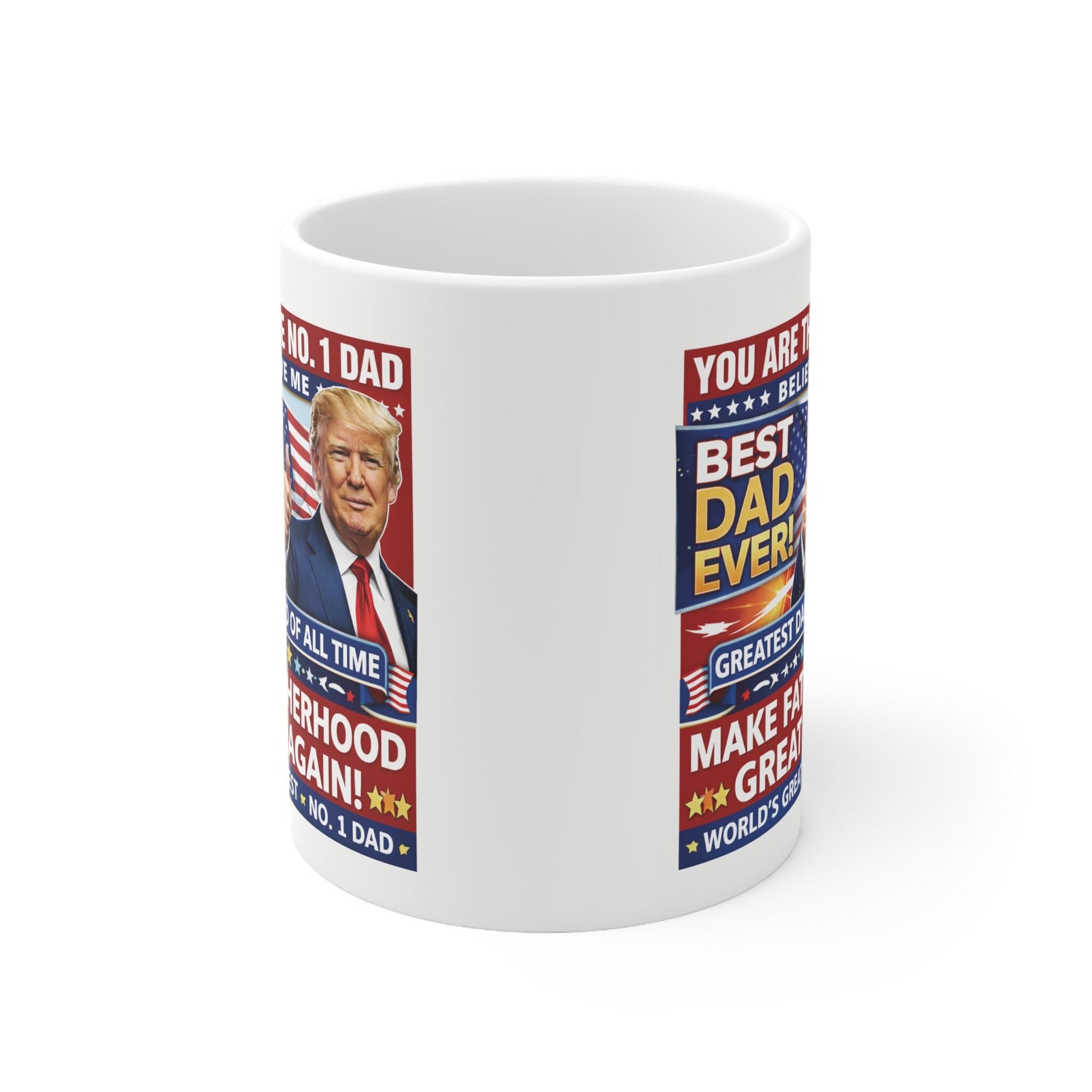 Humorous Father's Day Mug in Trump Style - Perfect Gift