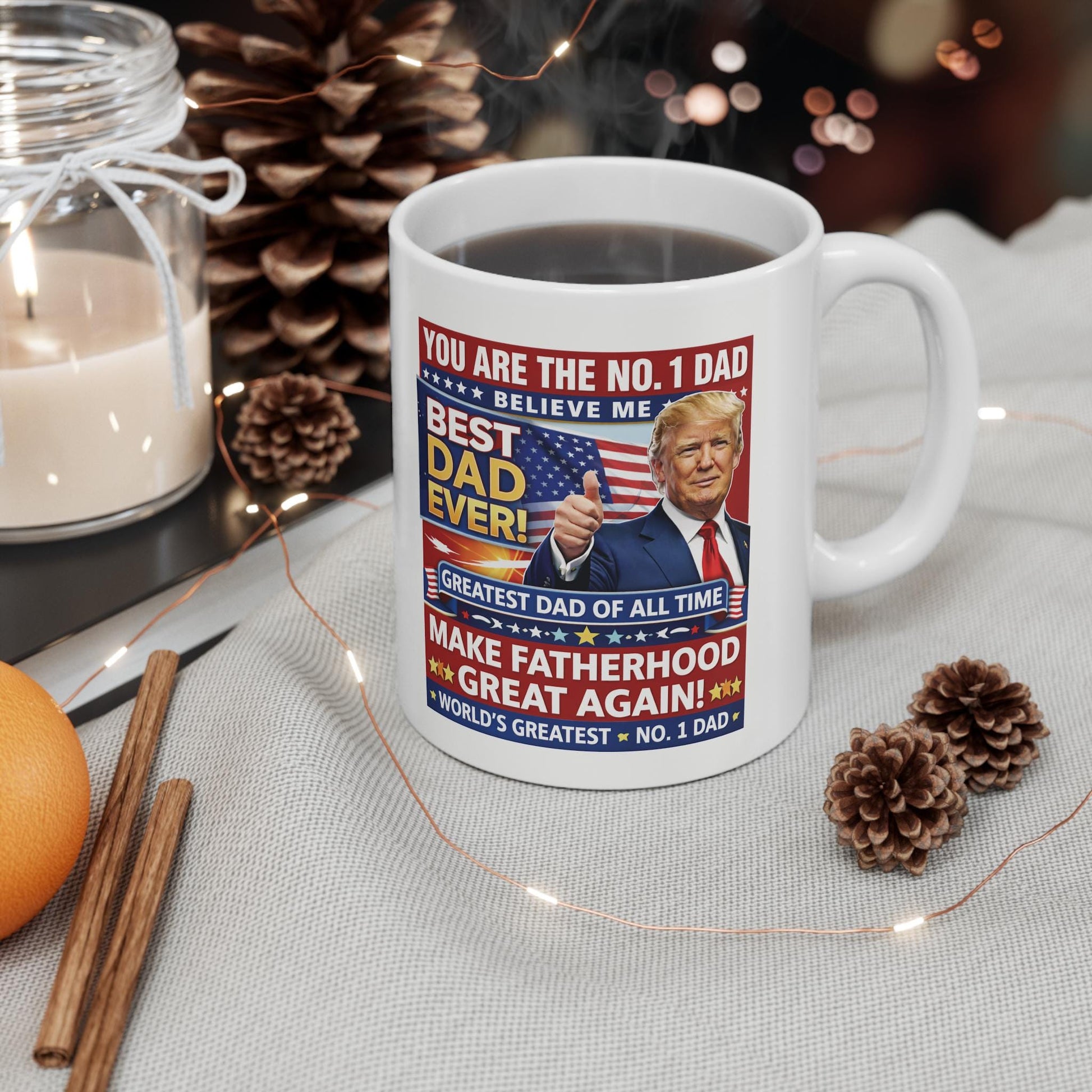 Humorous Father's Day Mug in Trump Style - Perfect Gift