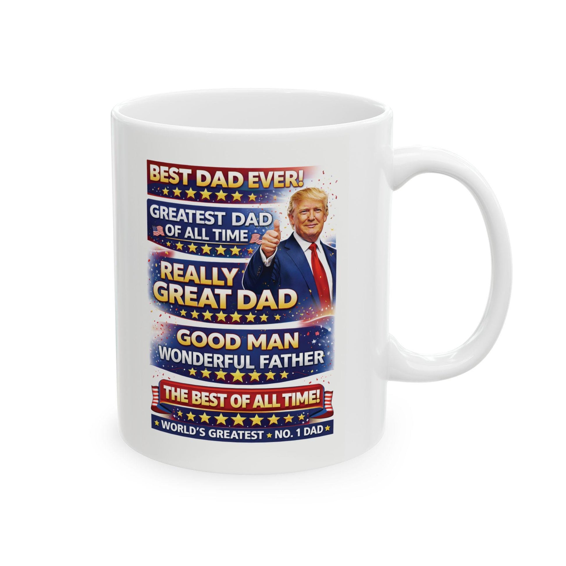 Fun Father's Day Mug - Donald Trump Inspired Gift