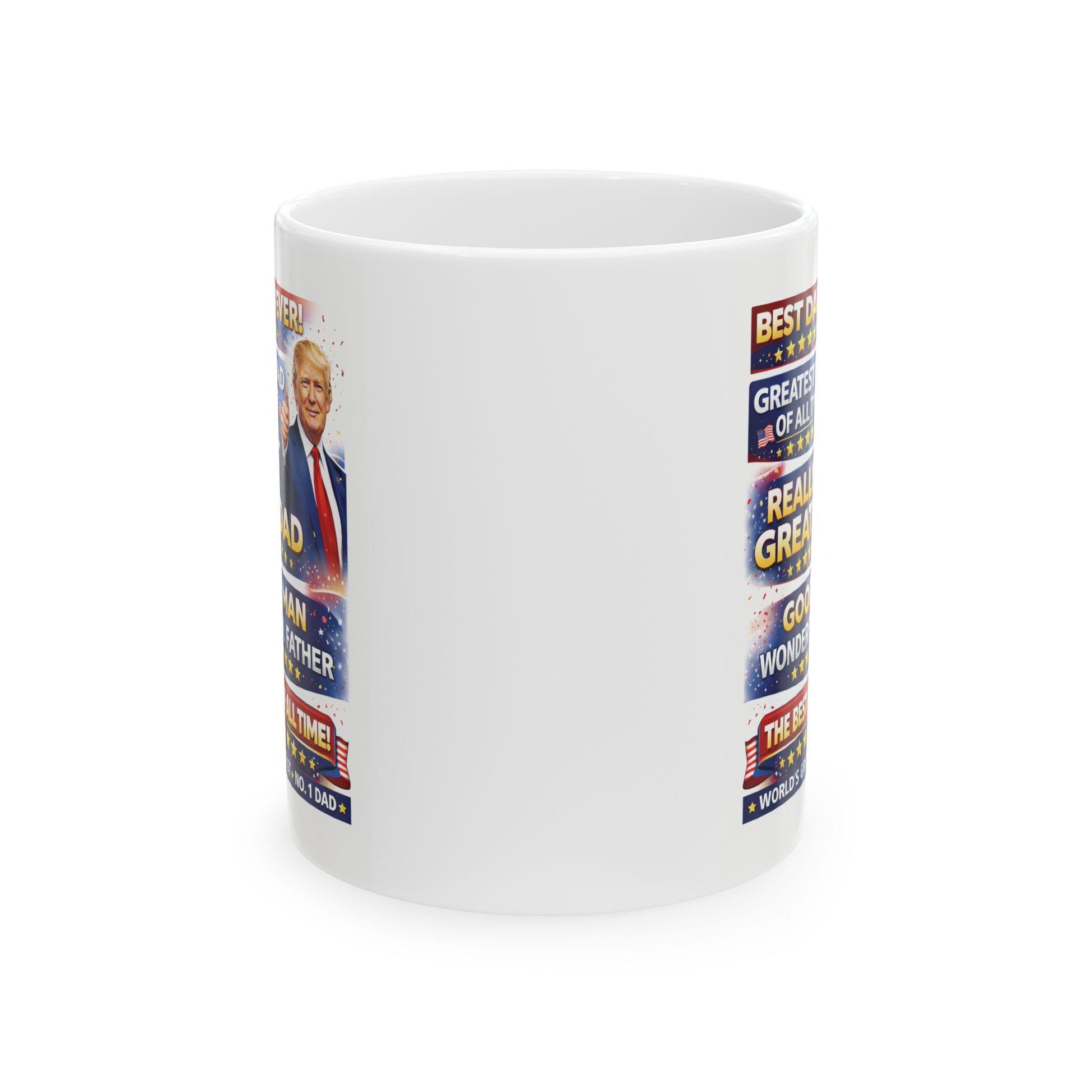 Fun Father's Day Mug - Donald Trump Inspired Gift